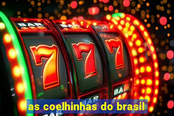 as coelhinhas do brasil